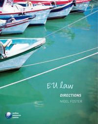 Eu Law: Directions; Nigel G. Foster; 2008
