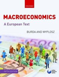 Macroeconomics; Michael Burda, Charles Wyplosz; 2009