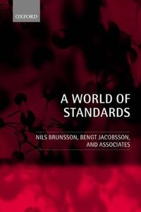 A World of Standards; Nils Brunsson; 2002