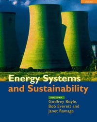 Energy Systems and Sustainability; Godfrey Boyle; 2003