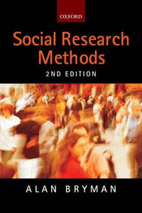 Social Research Methods (2/e); Alan Bryman; 2004