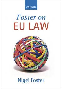 Foster on EU Law; Nigel Foster; 2006