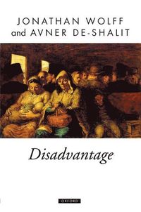 Disadvantage; Jonathan Wolff; 2007