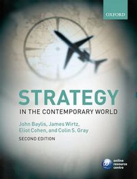 Strategy in the Contemporary World; John Baylis; 2006