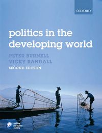 Politics in the Developing World; Peter J. Burnell, Vicky Randall; 2008