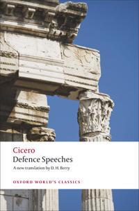 Defence Speeches; Cicero; 2008