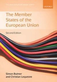 The Member States of the European Union; Simon Bulmer, Christian Lequesne; 2012