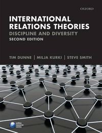 International Relations Theories; Steve Smith, Tim Dunne, Milja Kurki; 2010