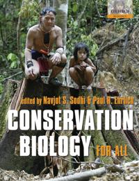 Conservation Biology for All; Navjot S Sodhi; 2010