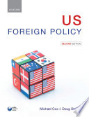 US Foreign Policy; Michael Cox; 2012