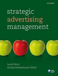Strategic Advertising Management; Percy Larry, Rosenbaum-Elliott Richard; 2012