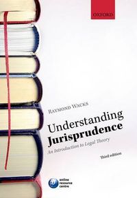 Understanding Jurisprudence; Wacks Raymond; 2012