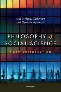 Philosophy of Social Science; Nancy (EDT) Cartwright, Eleanora (EDT) Montuschi; 2014