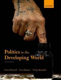 Politics in the Developing World; Peter Burnell, Lise Rakner Vicky Randall; 2014
