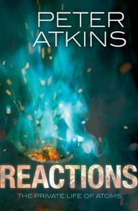 Reactions; Peter Atkins; 2013