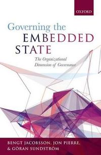 Governing the Embedded State; Bengt Jacobsson; 2015