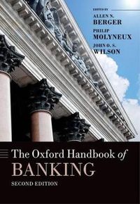 The Oxford Handbook of Banking; Allen N Berger; 2014