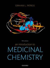 An Introduction to Medicinal Chemistry; Patrick Graham L.; 2013