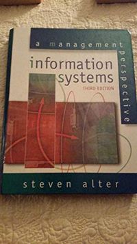 Information Systems; Steven L. Alter; 1998
