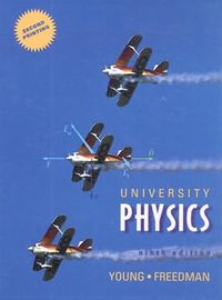 University Physics; Hugh D. Young; 1996