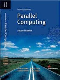 Introduction to Parallel Computing; Ananth Grama, George Karypis, Vipin Kumar, Anshul Gupta; 2001