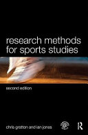 Research Methods for Sports Studies; Chris Gratton, Ian Jones; 0