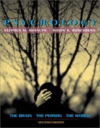 Psychology (book alone); Stephen M. Kosslyn, Robin S. Rosenberg; 2003