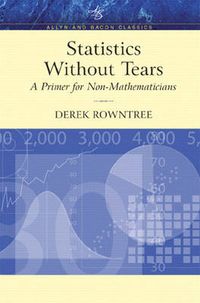 Statistics Without Tears; Derek Rowntree; 2003