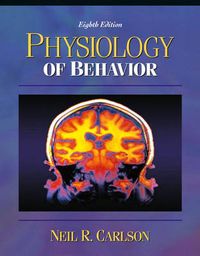 Physiology of Behavior, with Neuroscience Animations and Student Study Guide CD-ROM; Joyce Carlson; 2003