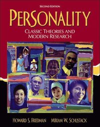 Personality; Howard S. Friedman, Miriam W. Schustack; 2003
