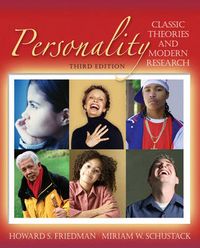Personality; Howard S. Friedman, Miriam W. Schustack; 2005