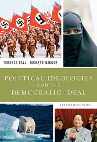 Political Ideologies and the Democratic Ideal; Ball; 2008