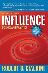 Influence; Robert Cialdini; 2008