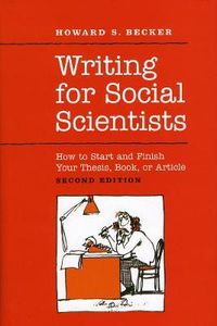 Writing for Social Scientists; Howard S. Becker; 2007