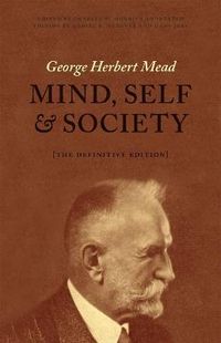 Mind, Self, and Society; George Herbert Mead; 2015
