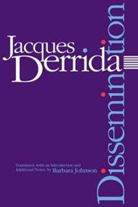 Dissemination; Jacques Derrida, Barbara (TRN) Johnson; 1983