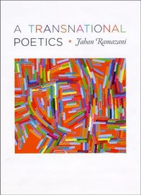 A Transnational Poetics; Jahan Ramazani; 2009