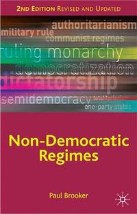 Non-democratic Regimes; Paul Brooker; 2009