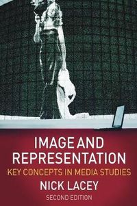 Image and Representation; Nick Lacey; 2009