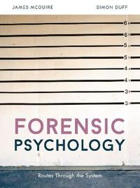 Forensic Psychology; James McGuire; 2018