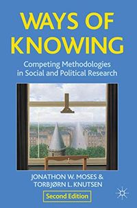 Ways of Knowing; Jonathon Moses; 2012