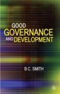 Good Governance and Development; Brian Smith; 2007