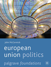 European Union Politics; John McCormick; 2011