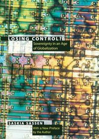 Losing Control?; Saskia Sassen; 1996