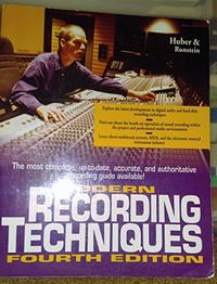 Modern Recording Techniques; David Miles Huber; 1995