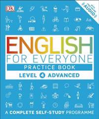 English for Everyone Practice Book Level 4 Advanced; Lars Lindkvist; 2016