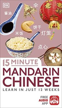 15 Minute Mandarin Chinese; Lars Lindkvist; 2018
