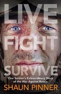 Live. Fight. Survive.; Shaun Pinner; 2023
