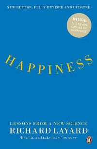 Happiness; Richard Layard; 2011