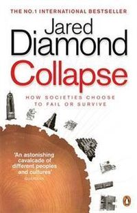 Collapse; Jared Diamond; 2011
